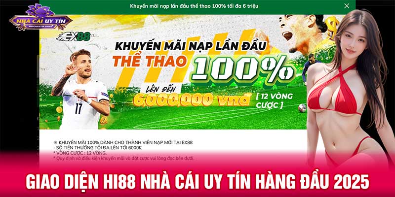 Nạp lần đầu thể thao nhận 100% bonus tại EX88