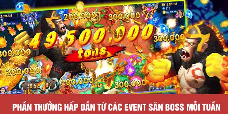 Phần thưởng hấp dẫn từ các event săn boss mỗi tuần
