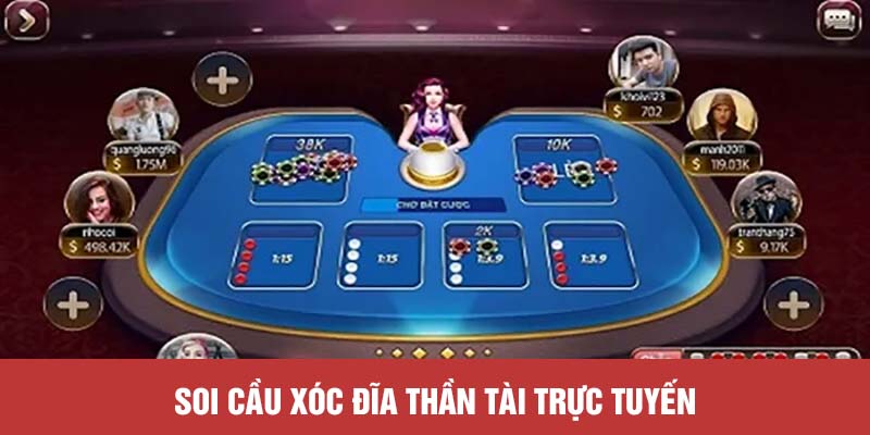 Soi cầu xóc đĩa thần tài trực tuyến
