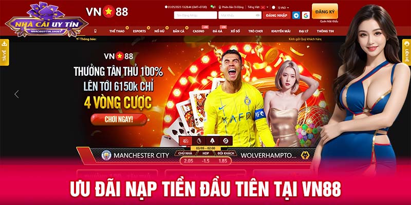 Ưu đãi nạp tiền đầu tiên tại VN88